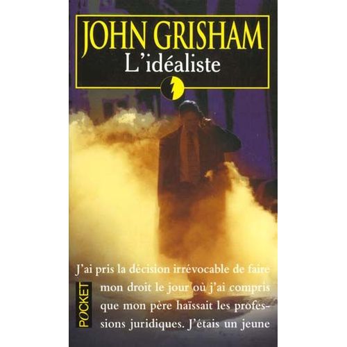 L' Idealiste   de Grisham John  Format Poche 