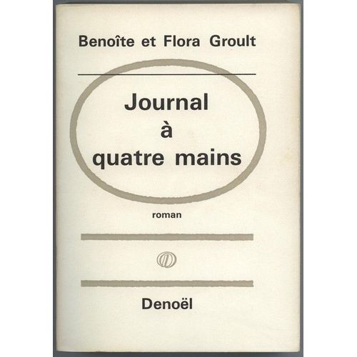 Journal  Quatre Mains   de GROULT Benote et Flora