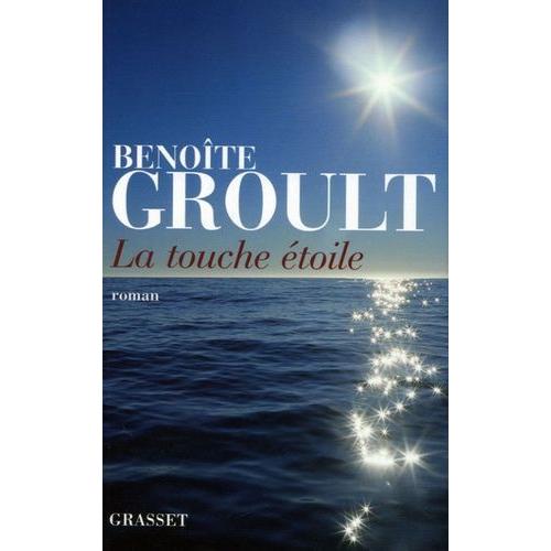 La Touche toile   de Groult Benote  Format Beau livre 