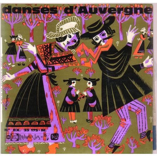 Danses D'auvergne - Collection Rythmes Et Jeux N 15  -  45 Tours Longue Dure - Groupe Folklorique Centre Auvergne