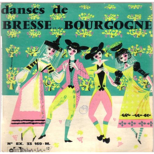 Danses De Bourgogne-Bresse  - Collection 