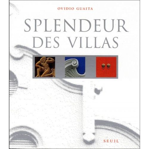 Splendeur Des Villas   de Guaita Ovidio  Format Reli 