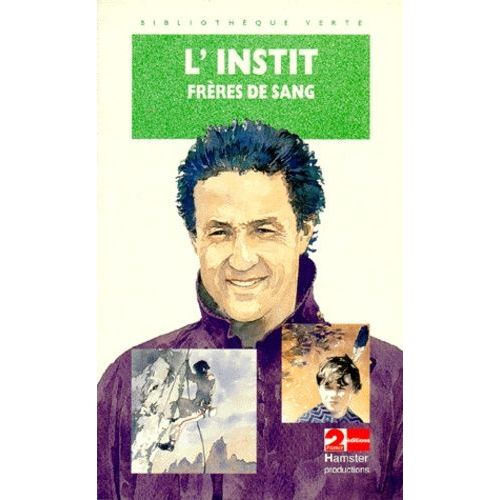 L'instit - Frres De Sang   de Gudule null  Format Poche 