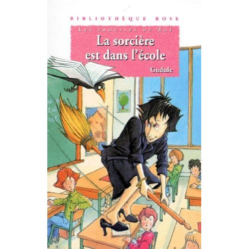 Les Frousses De Zo - La Sorcire Est Dans L'cole    Format Poche 