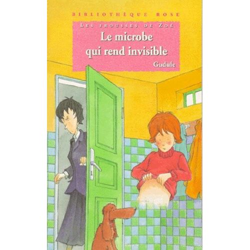 Les Frousses De Zo - Le Microbe Qui Rend Invisible   de Gudule null  Format Poche 