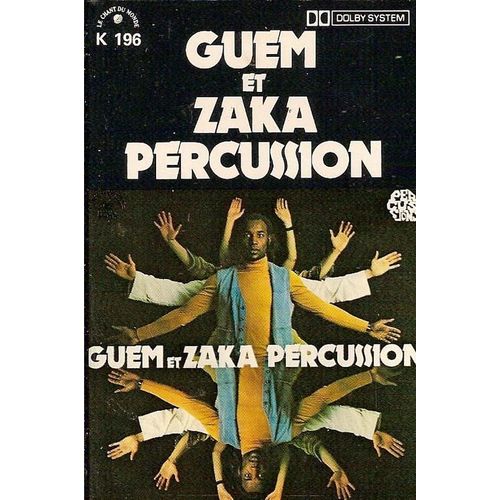 Guem et Zaka Percussion K7 AUDIO "Le serpent, L'abeille, La forêt