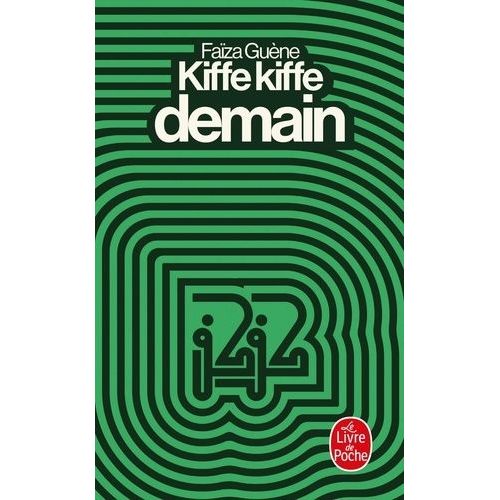 Kiffe Kiffe Demain    Format Poche 