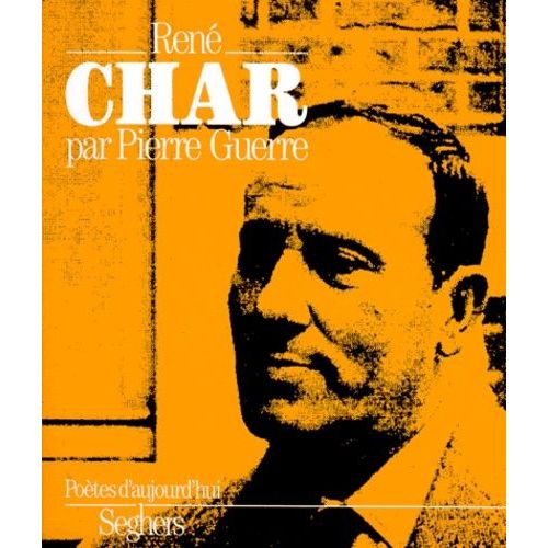 Ren Char   de Guerre Pierre  Format Poche 