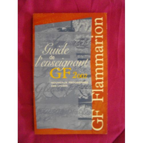 Guide De L'enseignant 2002 - Nouveaux Programmes Des Lyces   