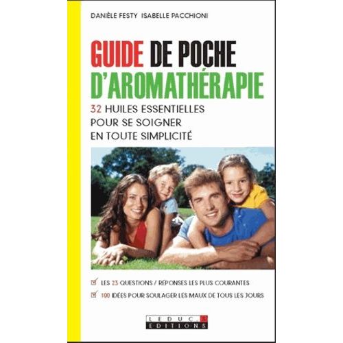 Guide De Poche D'aromathrapie    Format Broch 