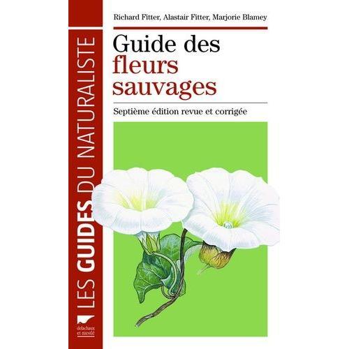 Guide Des Fleurs Sauvages   de richard fitter  Format Reli 