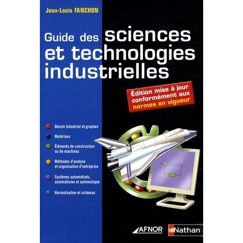 Guide Des Sciences Et Technologies Industrielles    Format Broch 