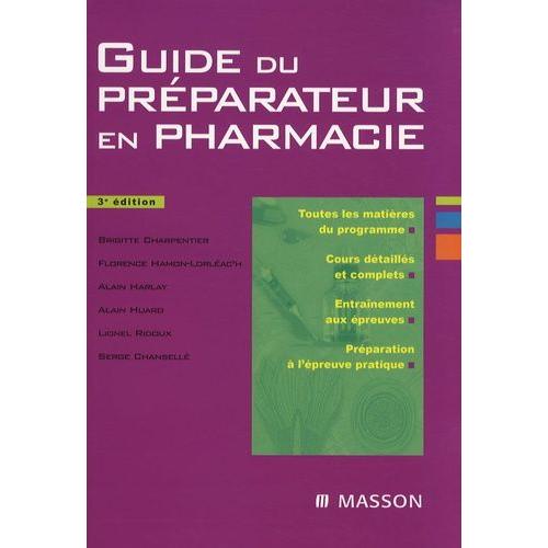 Guide Du Prparateur En Pharmacie   de Charpentier Brigitte  Format Broch 