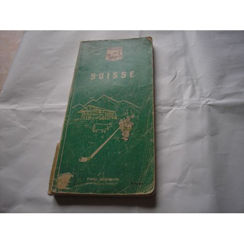 Guide Michelin 1964. Suisse   de Guide Michelin 
