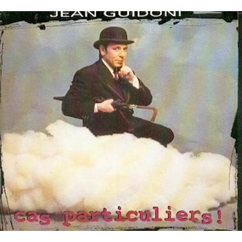 Cas Particuliers - Jean Guidoni