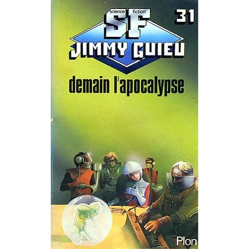 Demain L'apocalypse   de jimmy guieu  Format Poche 