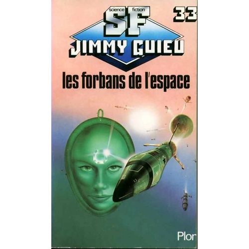 Les Forbans De L'espace    Format Poche 