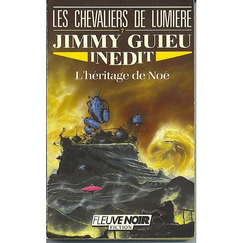 Les Chevaliers De Lumire Tome 7 - L'hritage De No   de Guieu Jimmy  Format Broch 