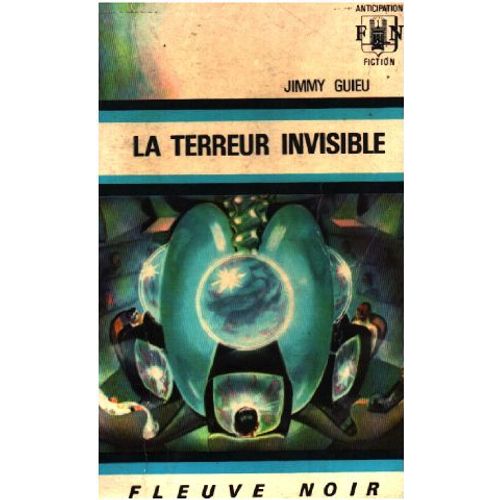 La Terreur Invisible   de jimmy guieu  Format Beau livre 