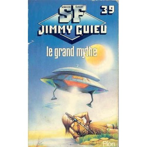 Le Grand Mythe    Format Poche 