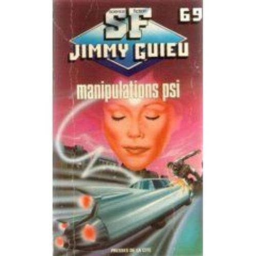 Manipulations Psi   de jimmy guieu 