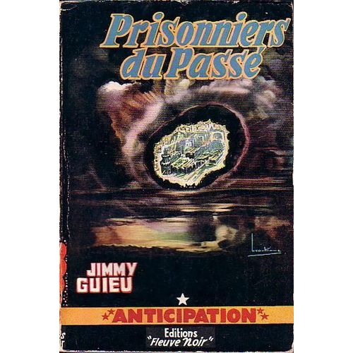 Prisonniers Du Passe   de jimmy guieu  Format Poche 