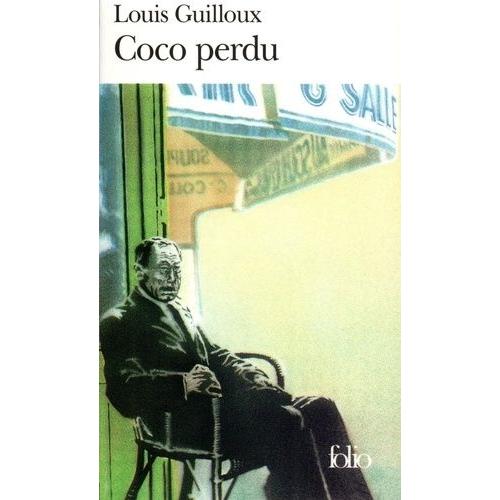 Coco Perdu - Essai De Voix   de Guilloux Louis  Format Poche 