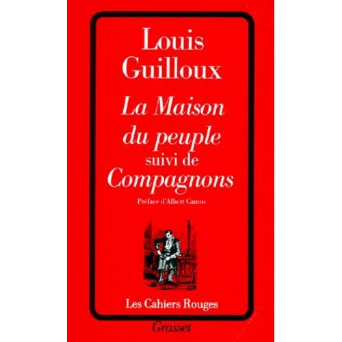 La Maison Du Peuple - (Suivi De) Compagnons   de Guilloux Louis  Format Poche 