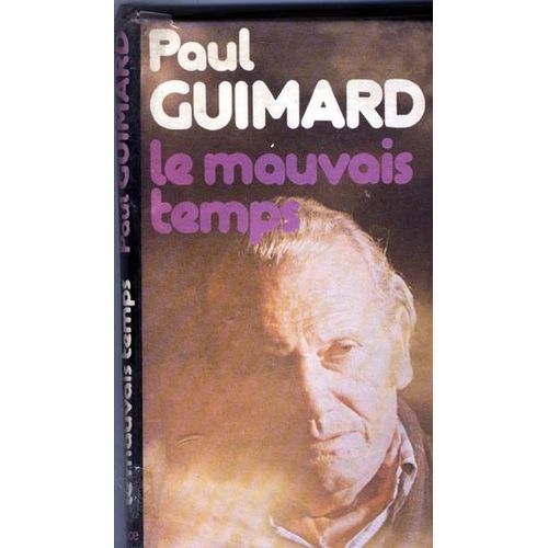 Le Mauvais Temps   de paul guimard 