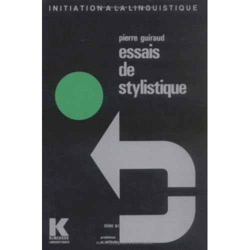 Essais De Stylistique   de Guiraud Pierre  Format Broch 