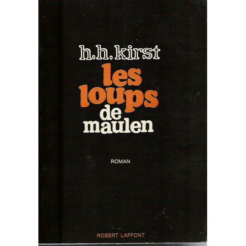 Les Loups De Maulen   de kirst h.h.  Format Beau livre 