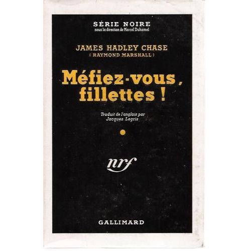 Mfiez-Vous Fillettes !   de james hadley chase  Format Poche 