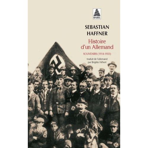 Histoire D'un Allemand - Souvenirs 1914-1933   de sebastian haffner  Format Poche 
