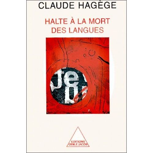 Halte  La Mort Des Langues    Format Broch 