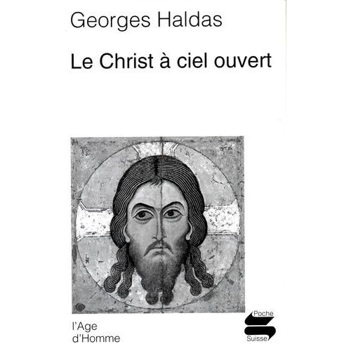 Le Christ  Ciel Ouvert    Format Poche 