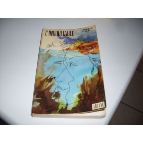 L' Inoubliable   de arlene hale 
