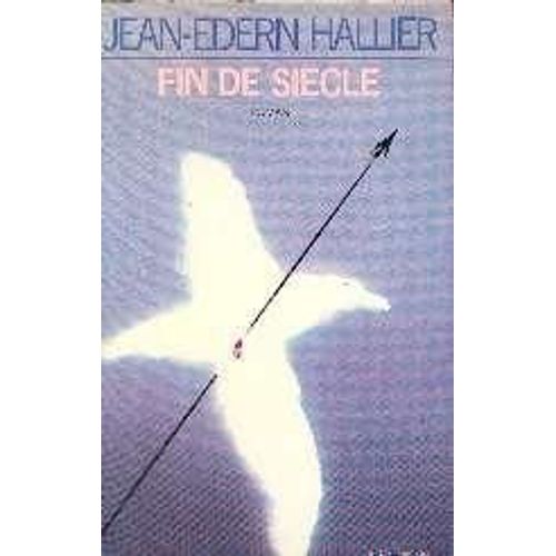 Fin De Sicle   de Hallier Jean-Edern  Format Beau livre 