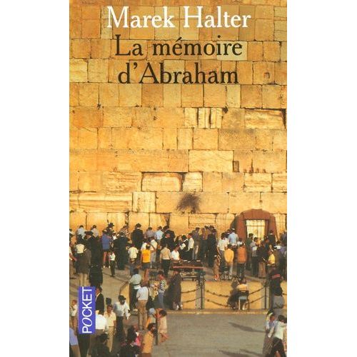 La Mmoire D'abraham    Format Poche 