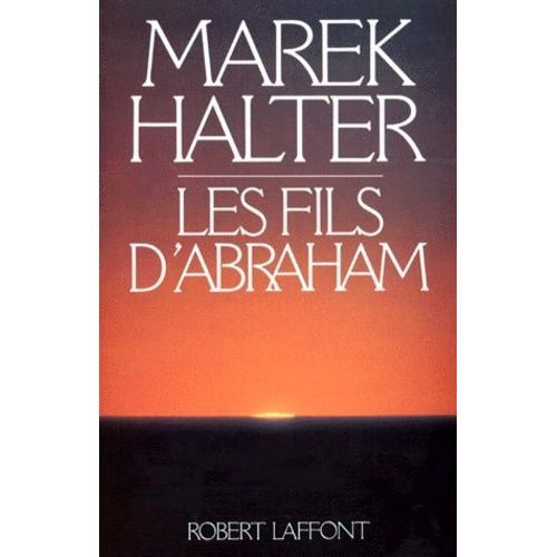 Les Fils D'abraham    Format Grand Format 