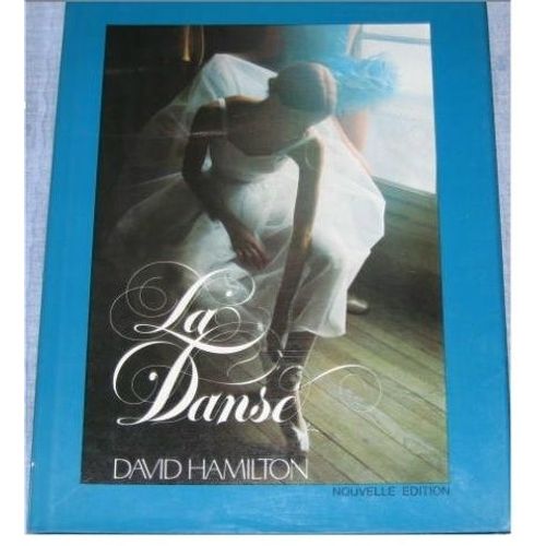 La Danse   de HAMILTON DAVID/MURLAND CHARLES 