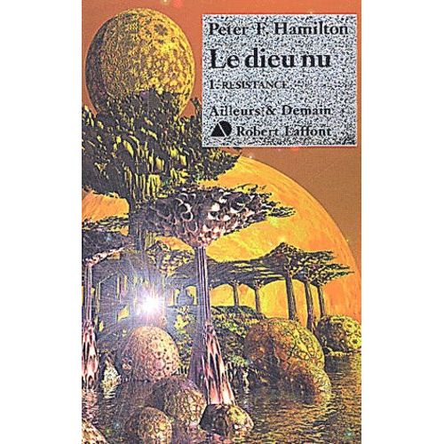 Le Dieu Nu Tome 1 : Resistance   de Hamilton Peter F.  Format Broch 