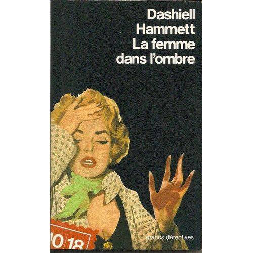 La Femme Dans L'ombre   de Hammett, Dashiell  Format Broch 