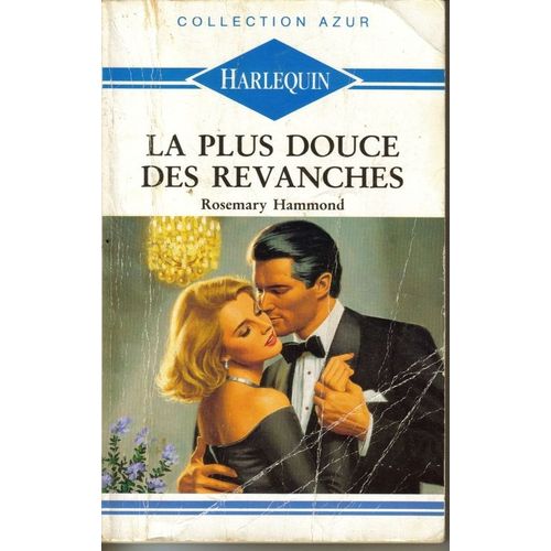 La Plus Douce Des Revanches   de rosemary hammond  Format Poche 