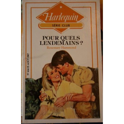 Pour Quels Lendemains?   de rosemary hammond  Format Poche 