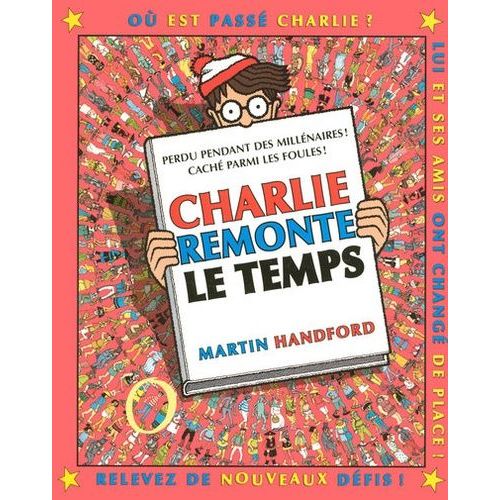 O Est Charlie ? - Charlie Remonte Le Temps    Format Album 