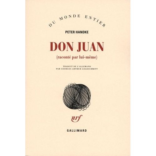 Don Juan - (Racont Par Lui-Mme)   de peter handke  Format Beau livre 