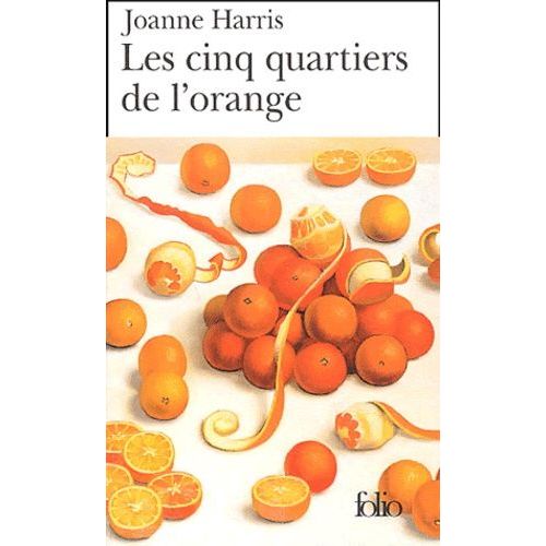 Les Cinq Quartiers De L'orange    Format Poche 
