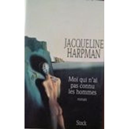 Moi Qui N'ai Pas Connu Les Hommes    Format Grand Format 