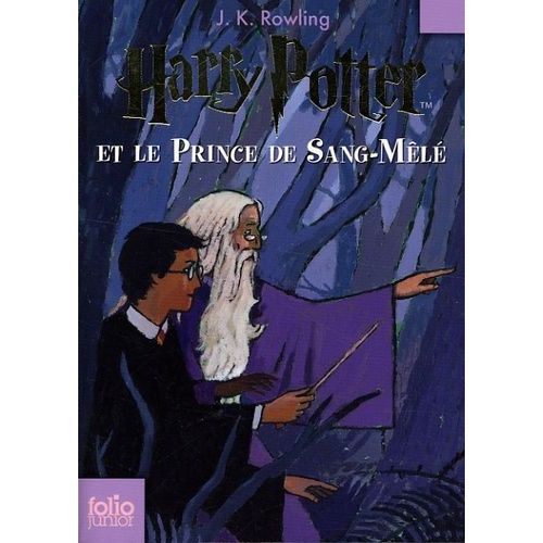 Harry Potter - Tome 6 - Harry Potter Et Le Prince De Sang-Ml    Format Poche 