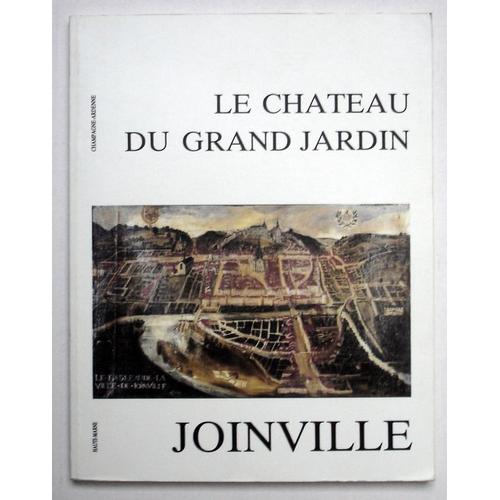 Joinville - le château du Grand-Jardin | Rakuten